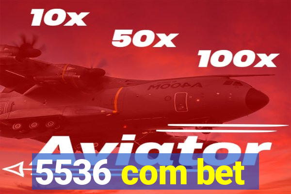 5536 com bet