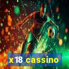 x18 cassino