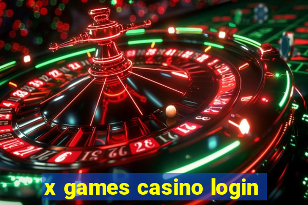 x games casino login