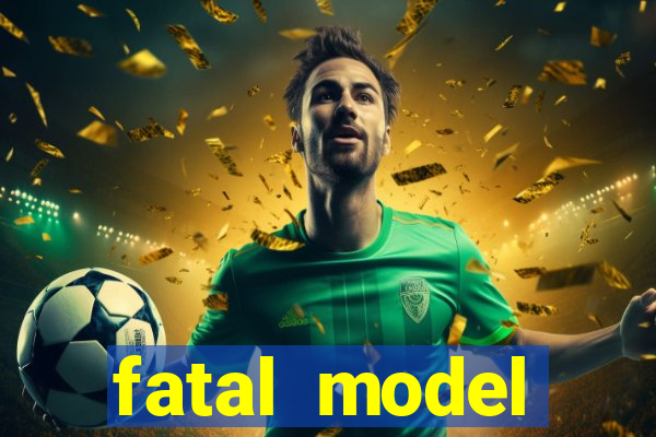 fatal model cruzeiro do sul