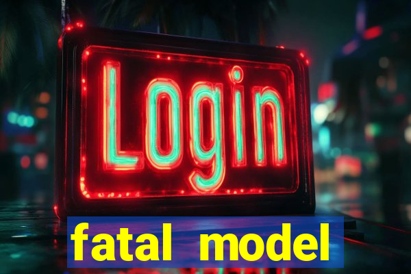 fatal model cruzeiro do sul