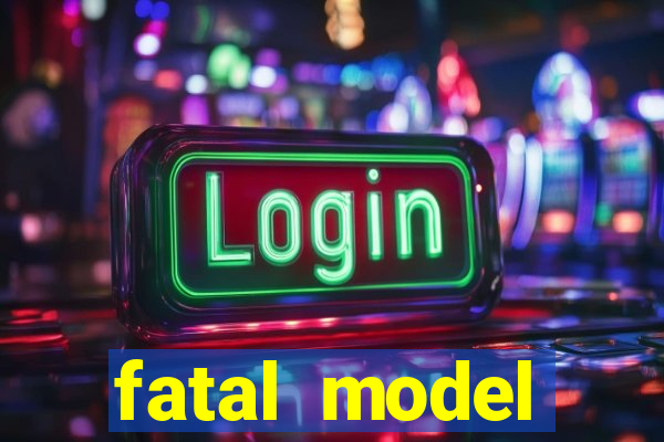 fatal model cruzeiro do sul