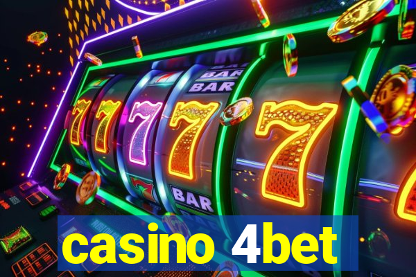 casino 4bet