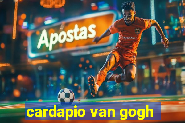 cardapio van gogh