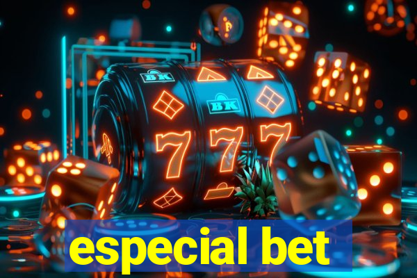 especial bet