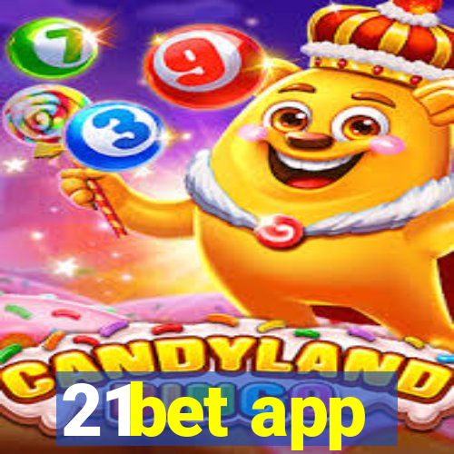 21bet app