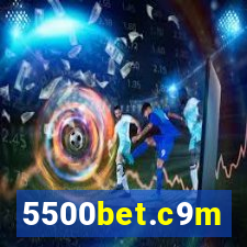 5500bet.c9m