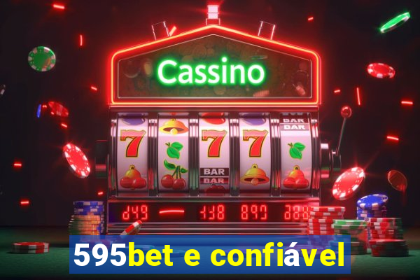 595bet e confiável