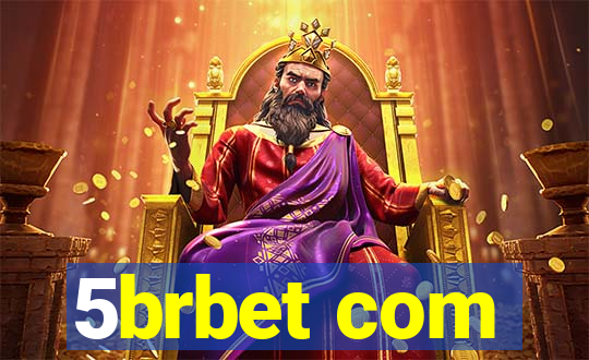 5brbet com