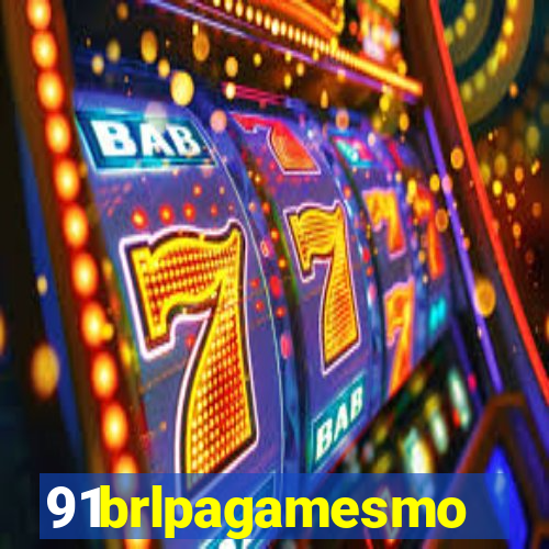 91brlpagamesmo