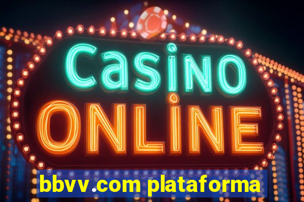 bbvv.com plataforma