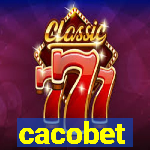 cacobet
