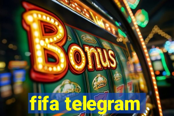 fifa telegram