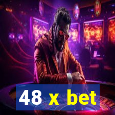 48 x bet