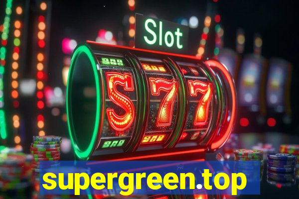 supergreen.top