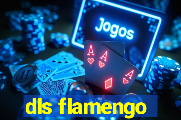 dls flamengo