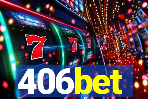 406bet