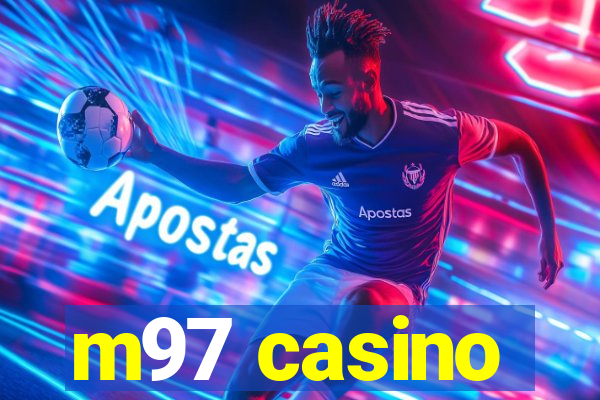 m97 casino