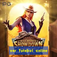 ver futebol online ao vivo