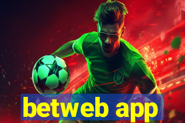betweb app