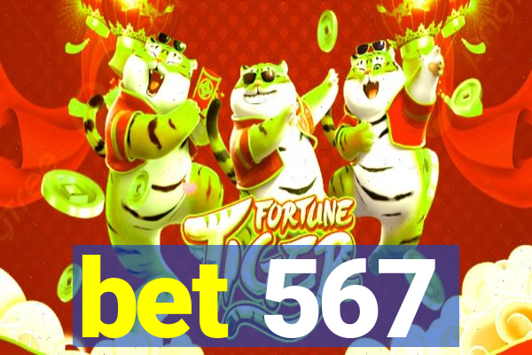 bet 567