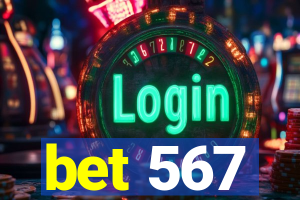 bet 567