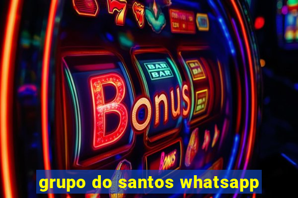 grupo do santos whatsapp