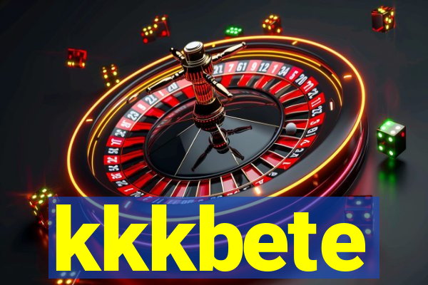 kkkbete