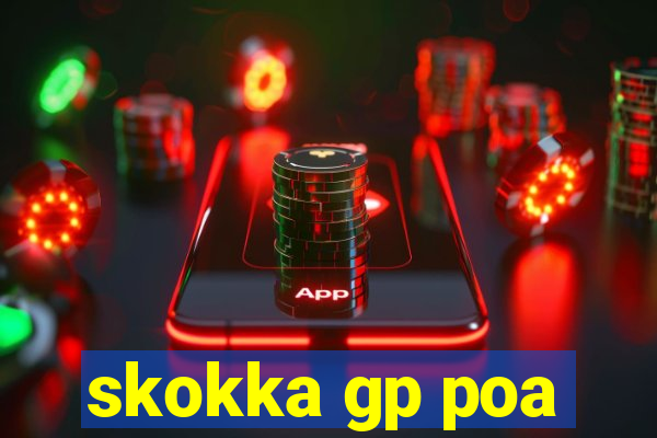 skokka gp poa