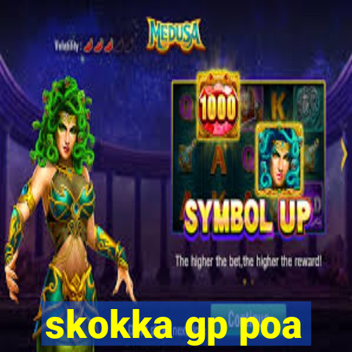 skokka gp poa