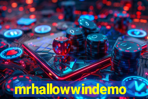 mrhallowwindemo