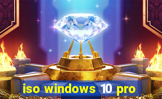 iso windows 10 pro
