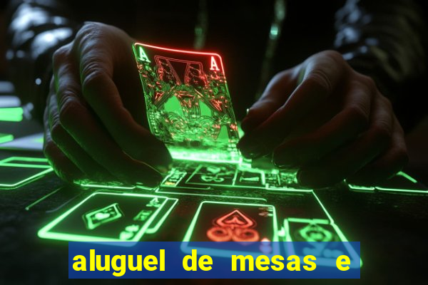 aluguel de mesas e cadeiras juiz de fora
