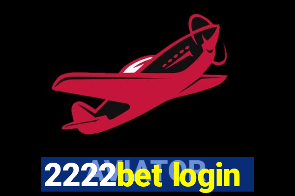 2222bet login