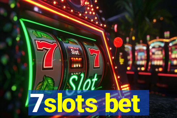 7slots bet