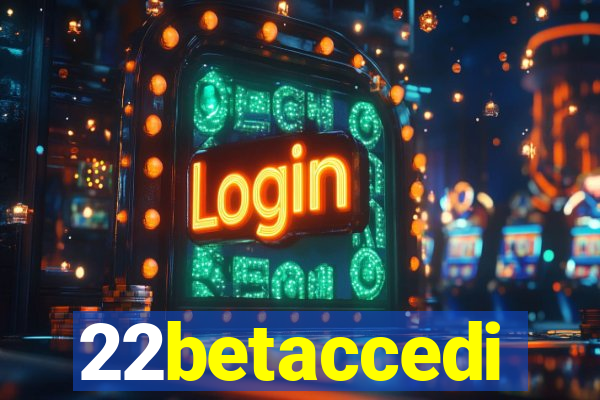 22betaccedi