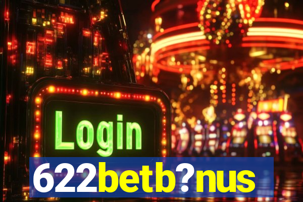 622betb?nus