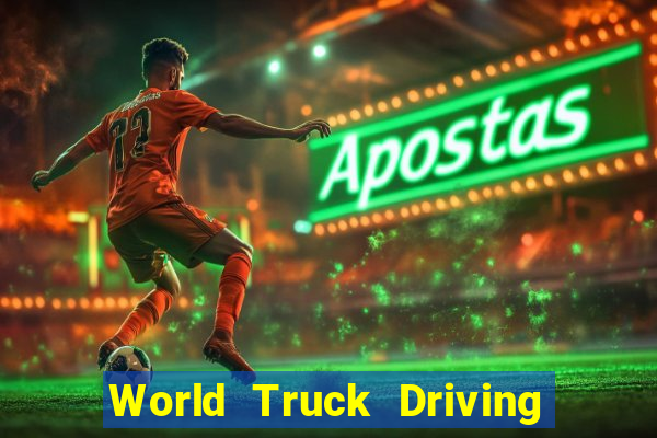 World Truck Driving Simulator Dinheiro infinito tekmods