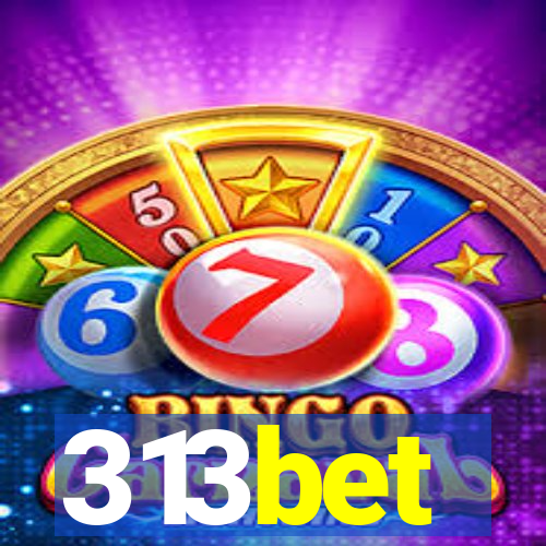 313bet