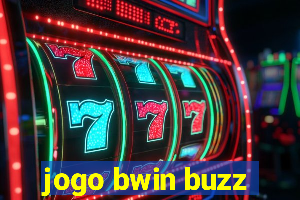jogo bwin buzz