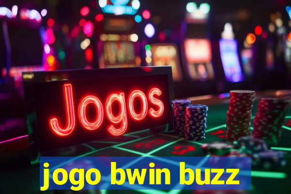 jogo bwin buzz
