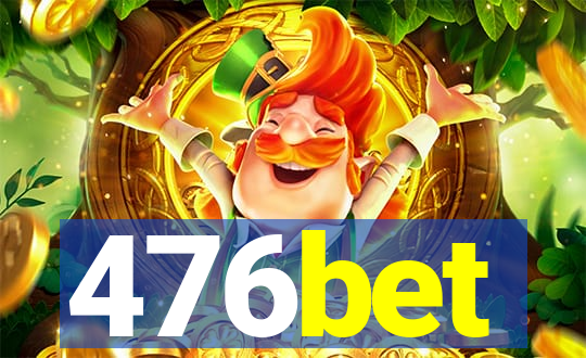 476bet