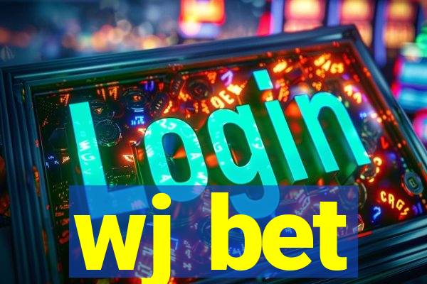 wj bet