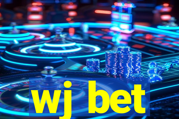 wj bet