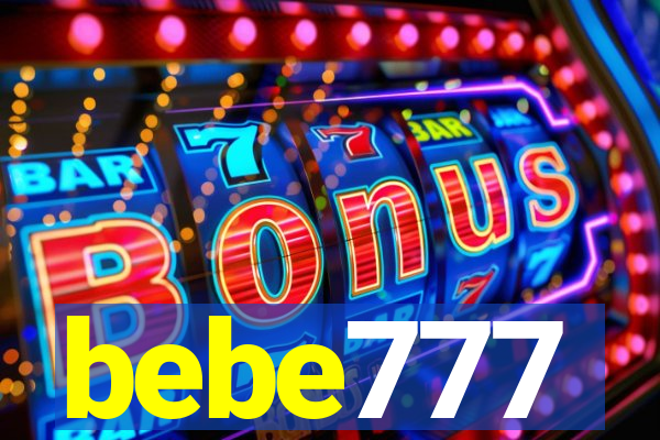 bebe777