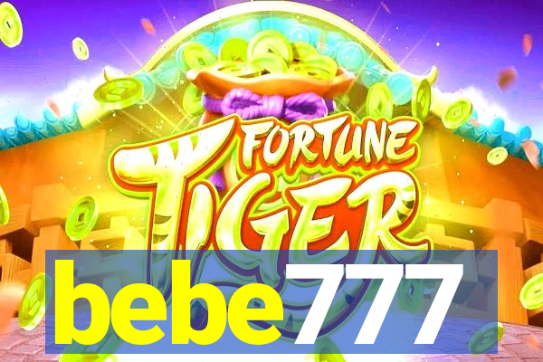 bebe777