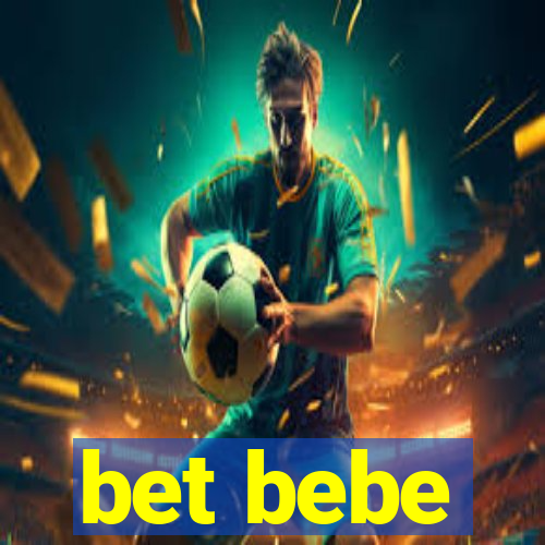 bet bebe