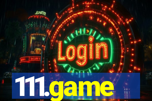 111.game