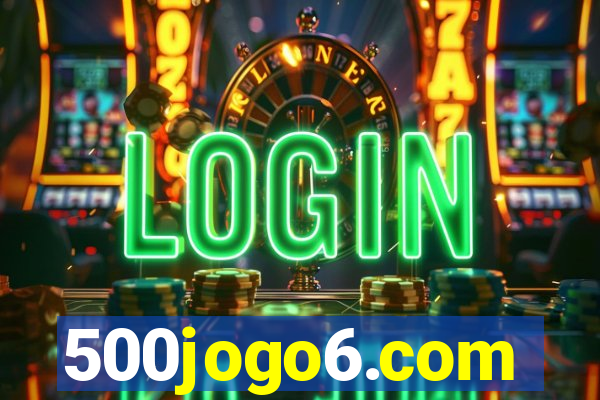 500jogo6.com