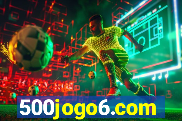 500jogo6.com
